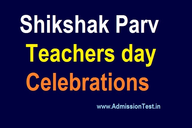 Shikshak Parv Teachers day Celebrations on 5th September, 2020 - Conduct Instructions