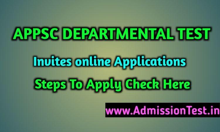 AP Departmental Test Invited for Online Applications For MAY-2020 Session, How To Apply To APPSC According To Your Qualification.