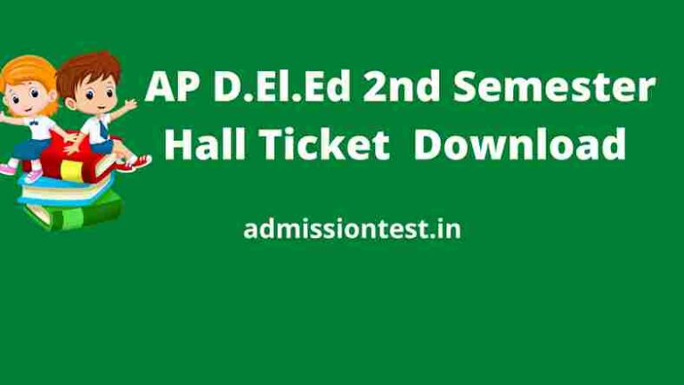 AP D.El.Ed 2nd Semester Hall Ticket 2022 Download