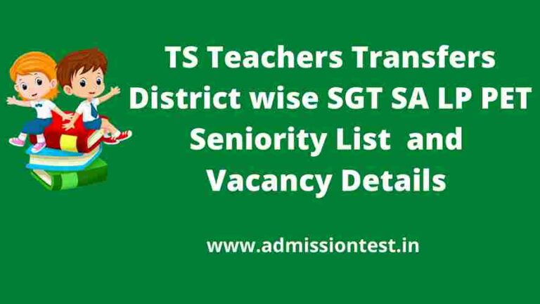 TS Teachers Transfers District wise SGT SA LP PET Seniority List_