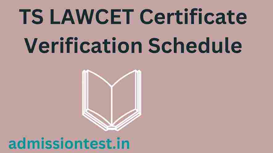 TS LAWCET Certificate Verification Schedule