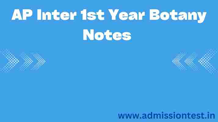 AP Inter 1st Year Botany Notes