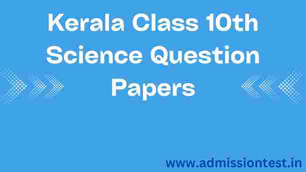 Kerala Class 10th Science Question Papers