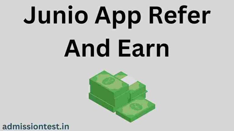 Junio App Refer And Earn