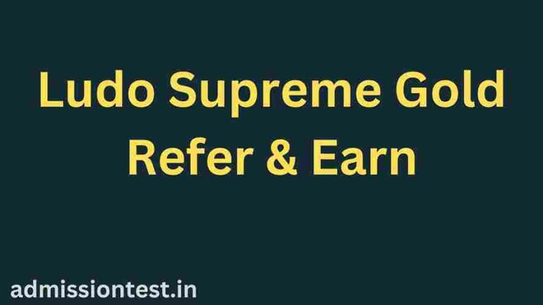 Ludo Supreme Gold Refer & Earn